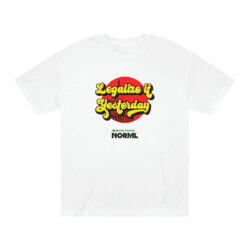 Legalize It Yesterday Cotton Tee